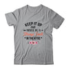Keep It Up And You'll Be A Strange Smell In The Attic Funny T-Shirt & Tank Top | Teecentury.com