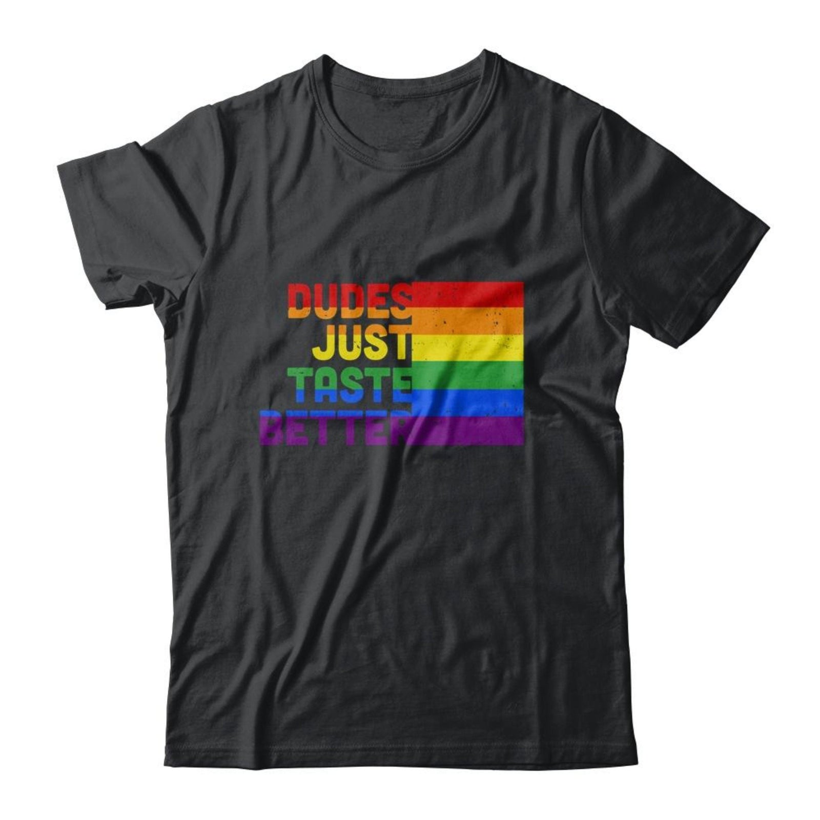 Dudes Just Taste Better Funny Rainbow LGBT Gay Month Pride T-Shirt & Hoodie | Teecentury.com
