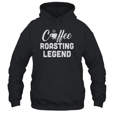 Coffee Roasting Legend Coffee Preparation Lover Gift T-Shirt & Tank Top | Teecentury.com