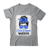 Colon Cancer Awareness Colorectal Cancer Messy Bun Shirt & Hoodie | teecentury