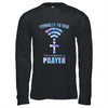 Connect To God The Password Is Prayer T-Shirt & Hoodie | Teecentury.com