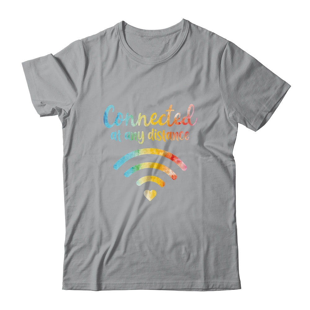 Connected At Any Distance School Back To School T-Shirt & Hoodie | Teecentury.com