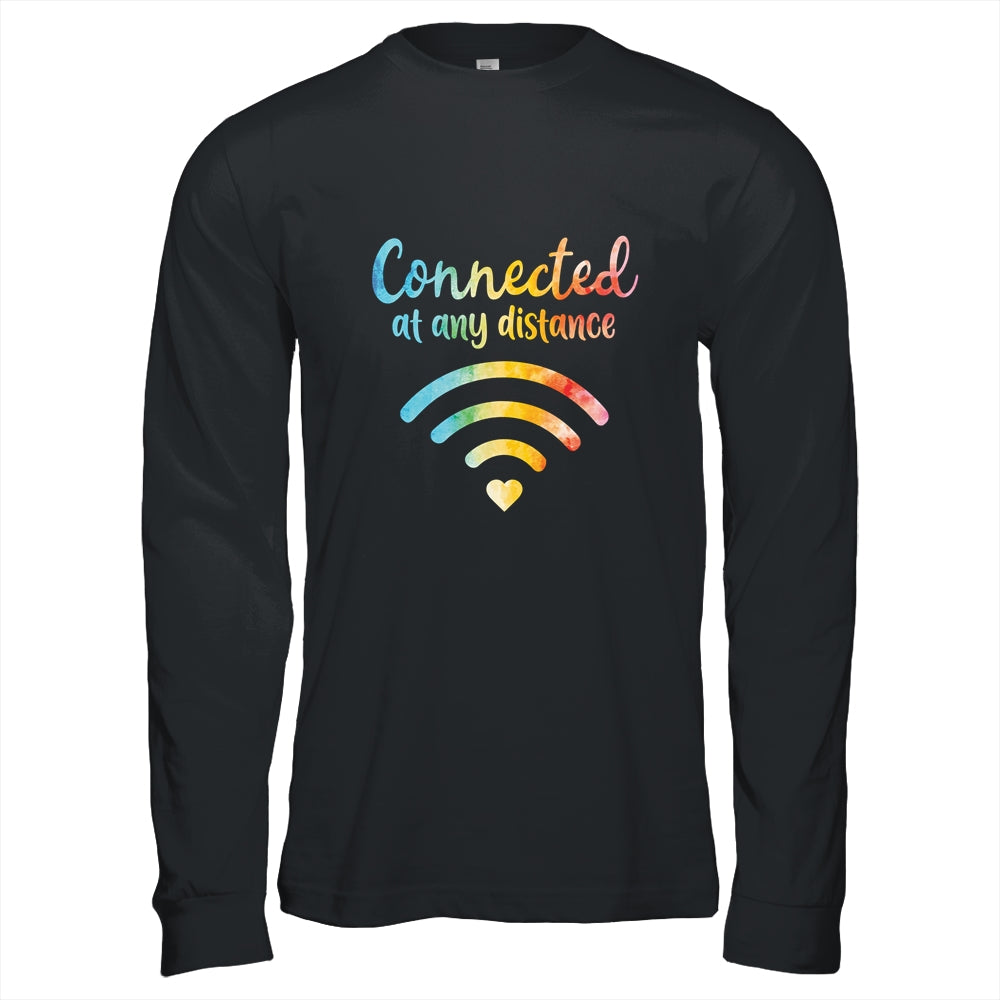 Connected At Any Distance School Back To School T-Shirt & Hoodie | Teecentury.com