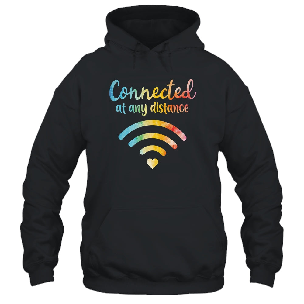 Connected At Any Distance School Back To School T-Shirt & Hoodie | Teecentury.com