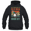 Cool Drummer Dad Art Men Drum Set Player Drum Kit Musician T-Shirt & Hoodie | Teecentury.com