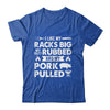 Cool Grilling For Men Women Pork Rub Smoking Bbq Meat Smoker Shirt & Hoodie | teecentury