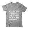 Cool Grilling For Men Women Pork Rub Smoking Bbq Meat Smoker Shirt & Hoodie | teecentury