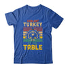Coolest Turkey At The Table Funny Turkey Thanksgiving T-Shirt & Hoodie | Teecentury.com