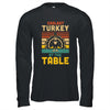 Coolest Turkey At The Table Funny Turkey Thanksgiving T-Shirt & Hoodie | Teecentury.com