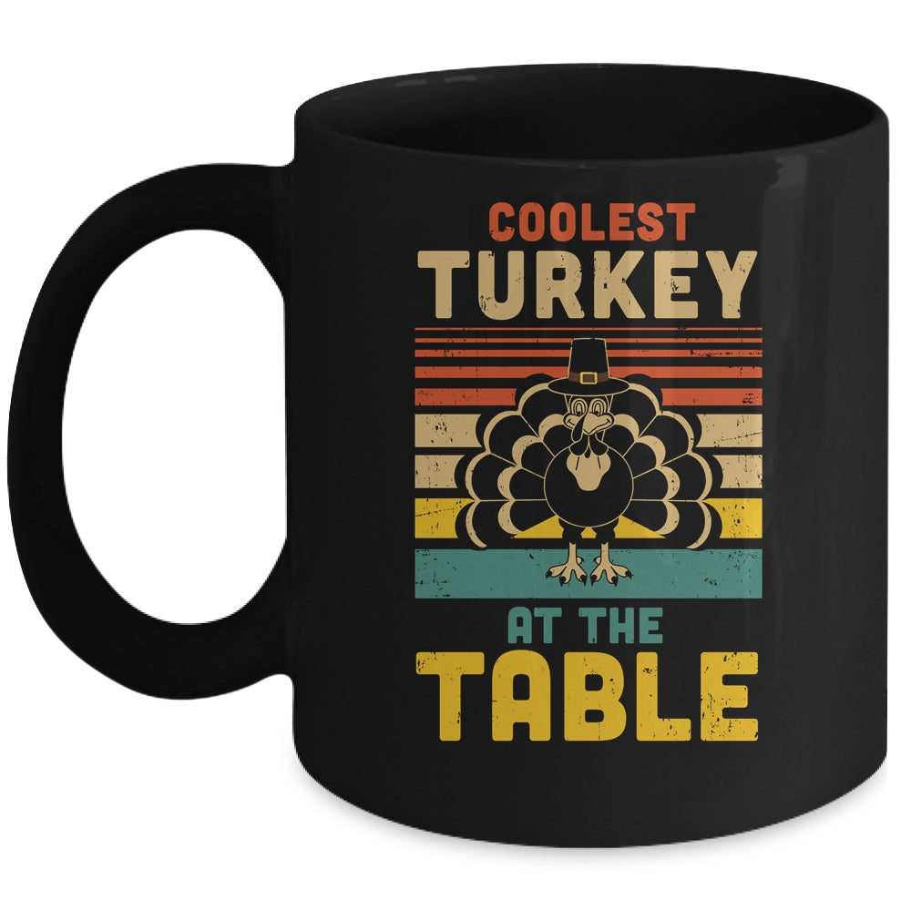 Coolest Turkey At The Table Funny Turkey Thanksgiving Mug Coffee Mug | Teecentury.com