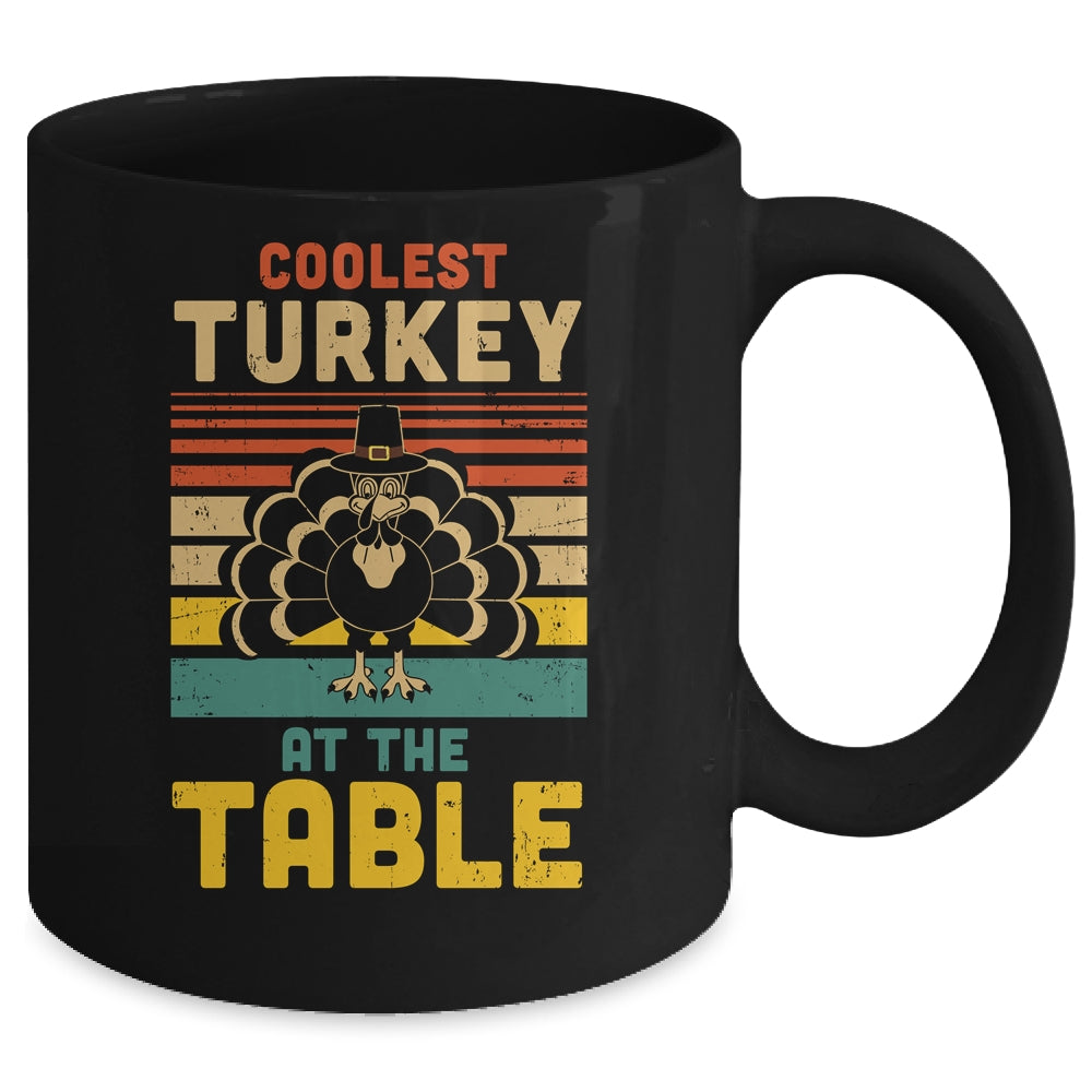 Coolest Turkey At The Table Funny Turkey Thanksgiving Mug Coffee Mug | Teecentury.com