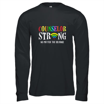 Counselor Teacher Strong No Matter The Distance Virtual T-Shirt & Hoodie | Teecentury.com