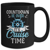 Countdown Is Over It's Cruise Time Cruising Lover Cruiser Mug | teecentury