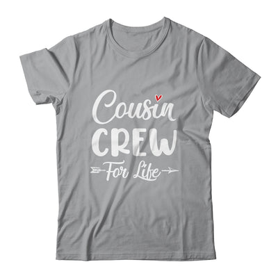 Cousin Crew For Life Shirt & Tank Top | teecentury