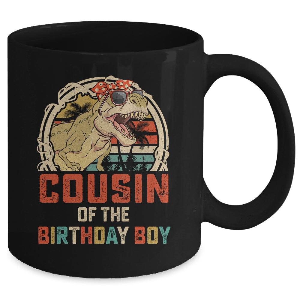 Cousin Dinosaur Of The Birthday Boy Matching Family Mug | teecentury