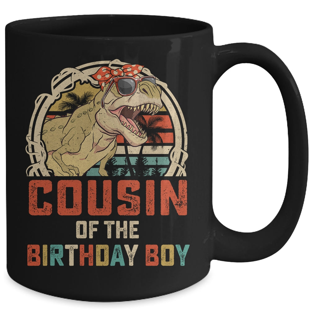 Cousin Dinosaur Of The Birthday Boy Matching Family Mug | teecentury