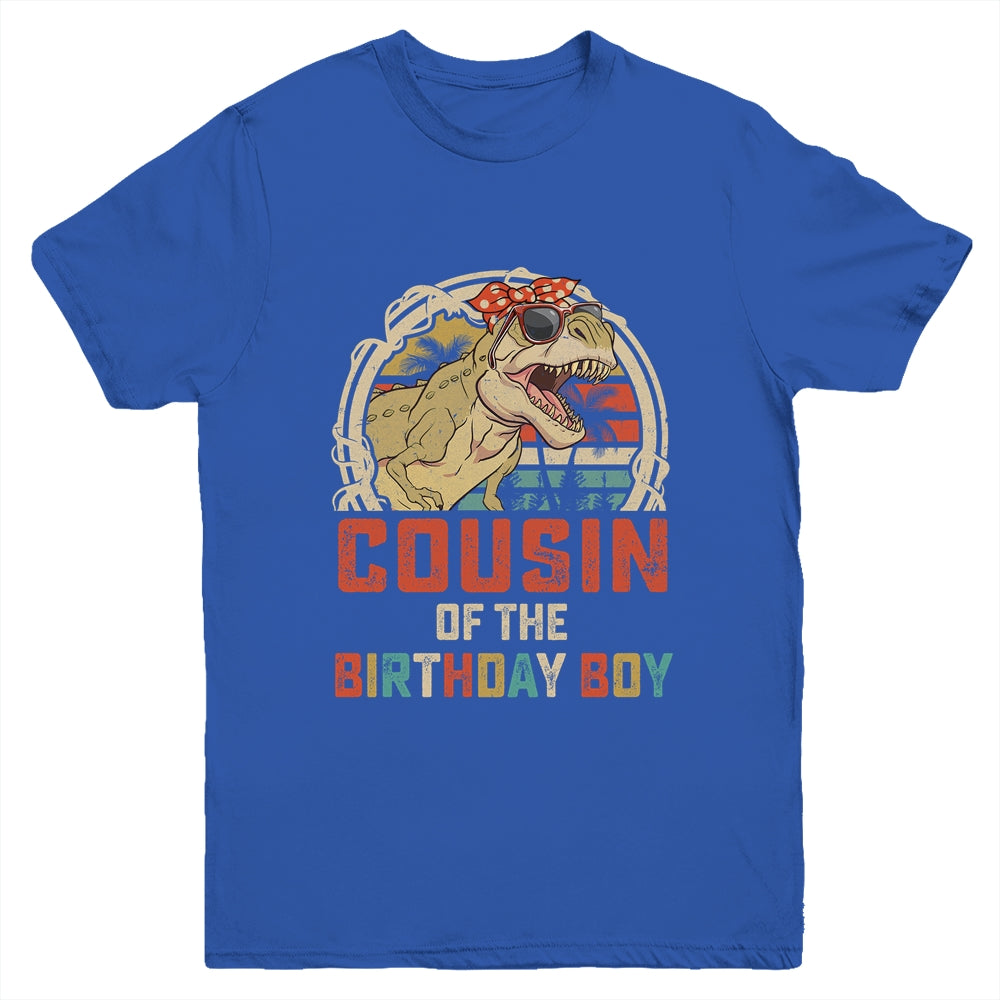 Cousin Dinosaur Of The Birthday Boy Matching Family Youth Shirt | teecentury