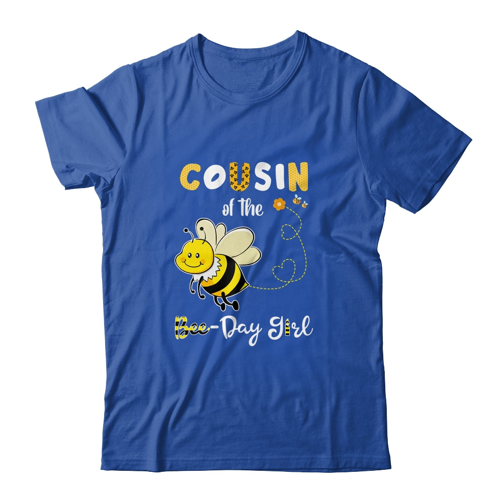 Cousin Of The Bee Birthday Girl Family Matching T-Shirt & Hoodie | Teecentury.com