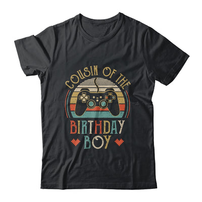 Cousin Of The Birthday Boy Vintage Matching Gamer Birthday T-Shirt & Hoodie | Teecentury.com