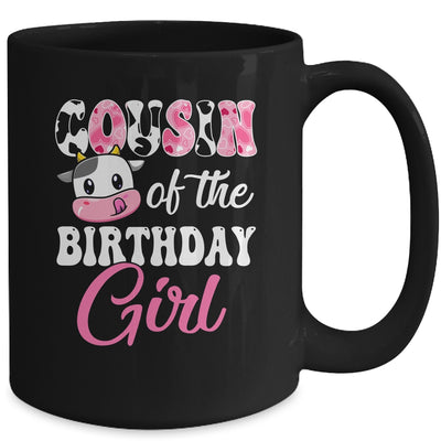 Cousin Of The Birthday Girl Farm Cow 1st Birthday Girl Mug | teecentury