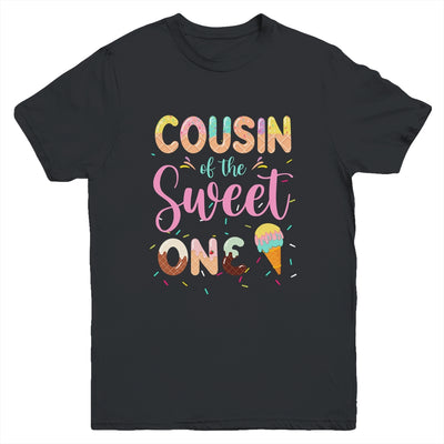 Cousin Of The Sweet One Ice Cream 1st First Birthday Family Youth Shirt | teecentury