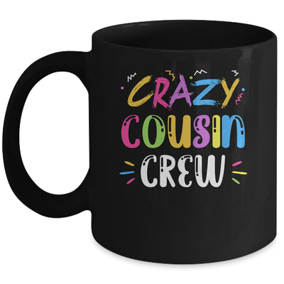 Crazy Cousin Crew Mug Coffee Mug | Teecentury.com