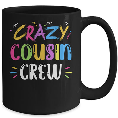 Crazy Cousin Crew Mug Coffee Mug | Teecentury.com