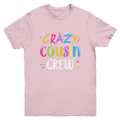 Crazy Cousin Crew Youth Youth Shirt | Teecentury.com