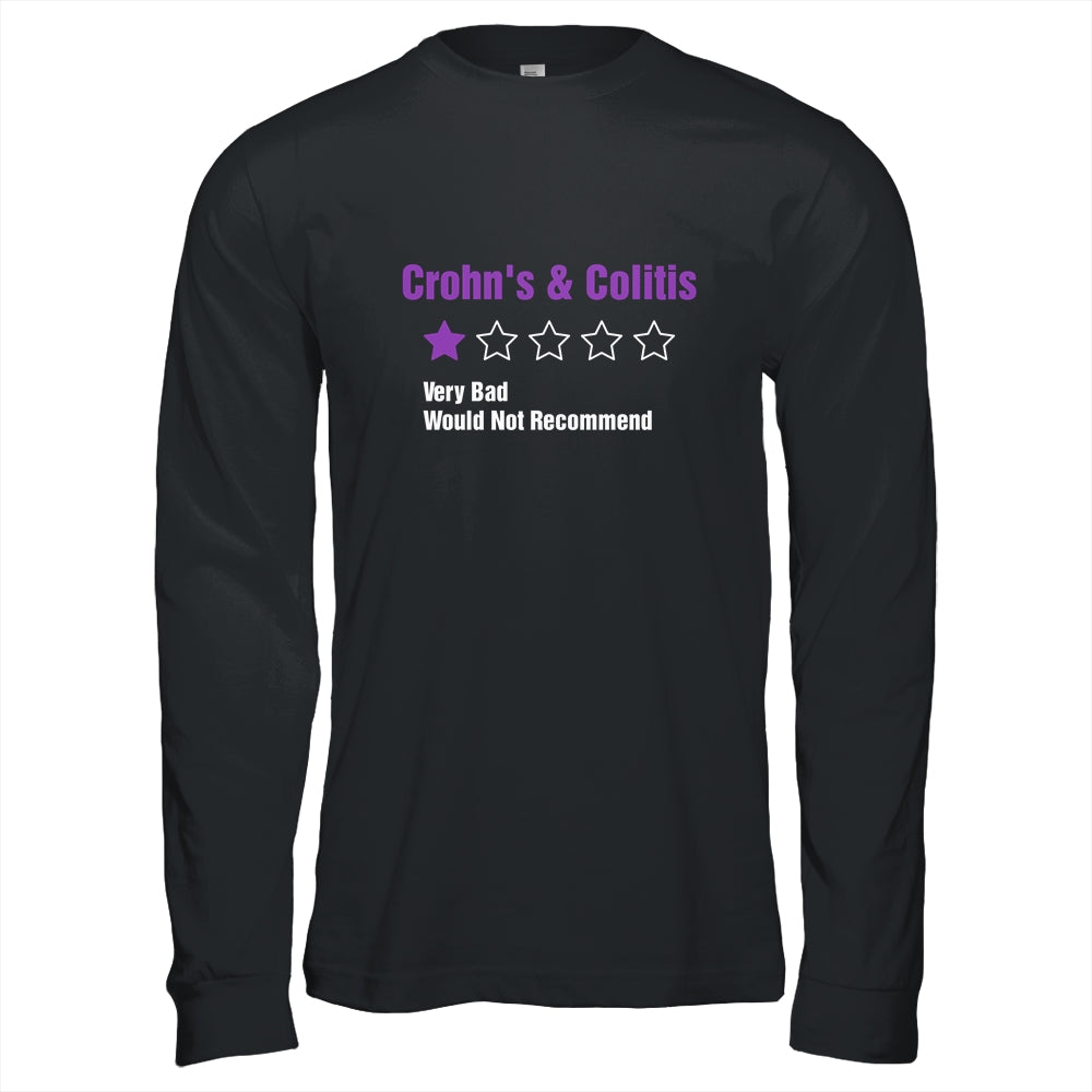 Crohn's And Colitis Awareness Very Bad Would Not Recommend T-Shirt & Hoodie | Teecentury.com