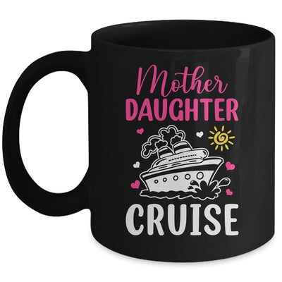 Cruise Trip Mother Daughter Cruise Ship Travelling Traveller Mug | teecentury