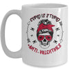 Cupid Is Stupid Anti Valentines Day Skull Mug Coffee Mug | Teecentury.com