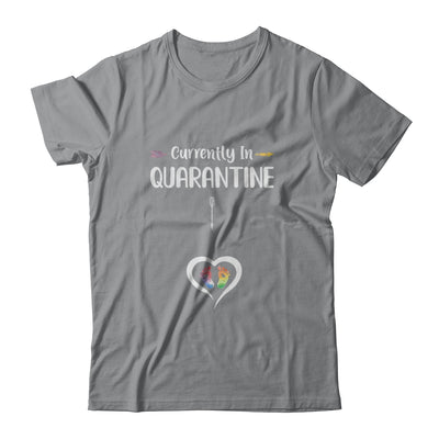 Currently In Quarantine Funny Pregnancy Announcement T-Shirt & Tank Top | Teecentury.com