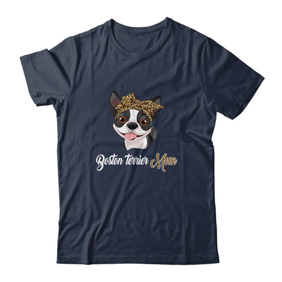 Cute Boston Terrier Mom Leopard Dog Mom Mothers Day T-Shirt & Tank Top | Teecentury.com