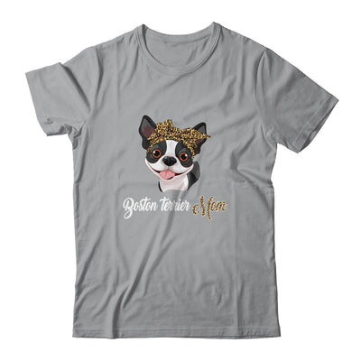 Cute Boston Terrier Mom Leopard Dog Mom Mothers Day T-Shirt & Tank Top | Teecentury.com