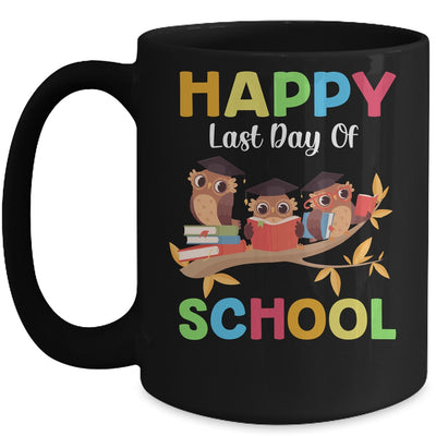 Cute Owls Happy Last Day Of School Mug Coffee Mug | Teecentury.com