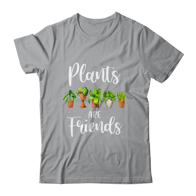 Cute Plants Are Friends Gardening Garden T-Shirt & Tank Top | Teecentury.com