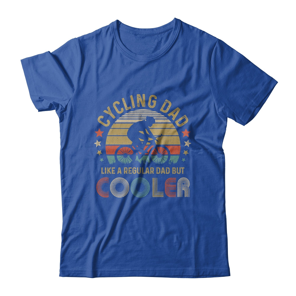 Cycling Dad Like A Regular Dad But Cooler Fathers Day T-Shirt & Hoodie | Teecentury.com