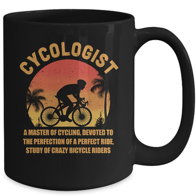 Cycologist Ride Bicycle A Master Of Cycling Bicycle Mug Coffee Mug | Teecentury.com