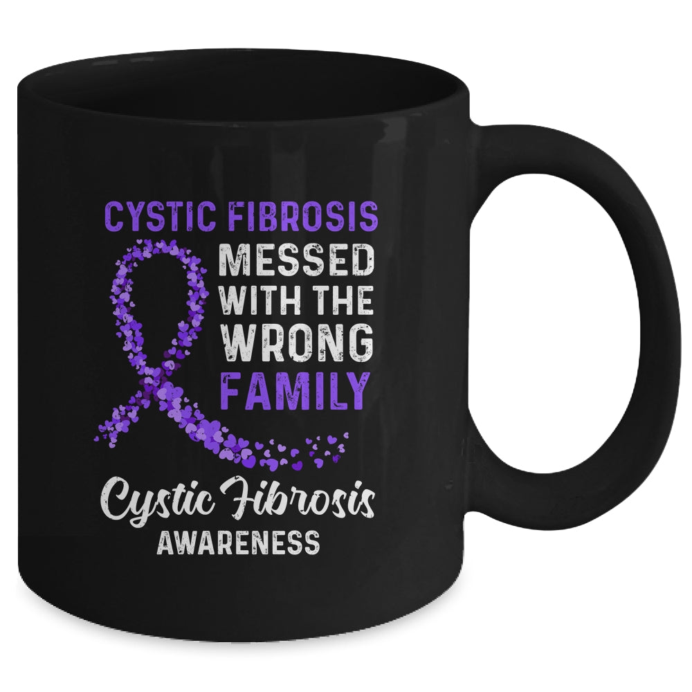 Cystic Fibrosis Awareness Messed With The Wrong Family Support Mug Coffee Mug | Teecentury.com