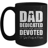 Dad Dedicated And Devoted Happy Fathers Day Mug | teecentury