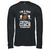 Dad Football Im A Dad And A Football Coach Funny T-Shirt & Hoodie | Teecentury.com