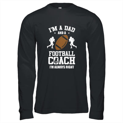 Dad Football Im A Dad And A Football Coach Funny T-Shirt & Hoodie | Teecentury.com