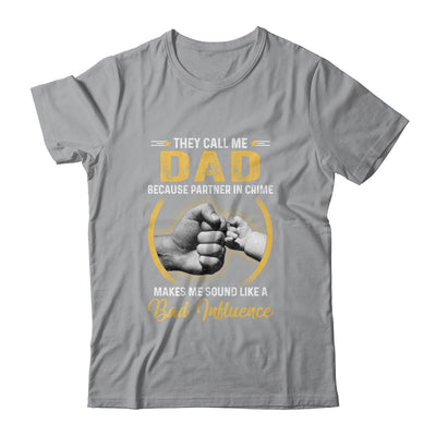 Dad For Men Funny Fathers Day They Call Me Dad T-Shirt & Hoodie | Teecentury.com