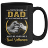 Dad For Men Funny Fathers Day They Call Me Dad Mug Coffee Mug | Teecentury.com