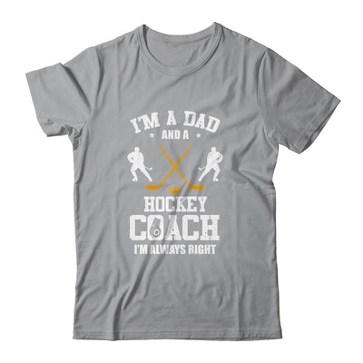 Dad Hockey Im A Dad And A Hockey Coach Funny T-Shirt & Hoodie | Teecentury.com