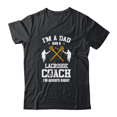 Dad Lacrosse Im A Dad And A Lacrosse Coach Funny T-Shirt & Hoodie | Teecentury.com