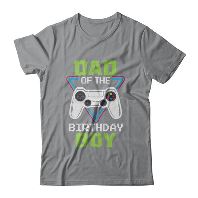 Dad Of The Birthday Boy Matching Video Gamer Birthday T-Shirt & Hoodie | Teecentury.com