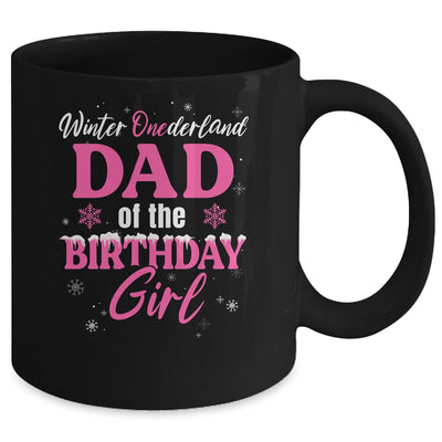 Dad Of The Birthday For Girl Winter Onederland Family Mug | teecentury