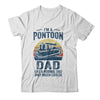 Dad Pontoon Captain Funny Boating Boat Lake Fathers Day T-Shirt & Hoodie | Teecentury.com