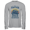 Dad Pontoon Captain Funny Boating Boat Lake Fathers Day T-Shirt & Hoodie | Teecentury.com